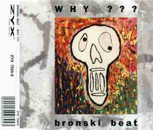 Bronski Beat - Why ???