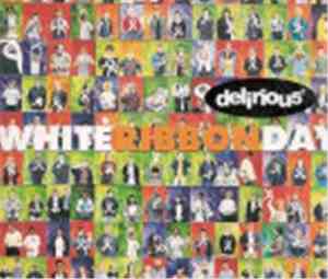 Delirious? - White Ribbon Day