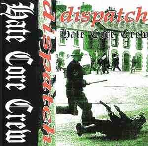 Dispatch - Hate Core Crew