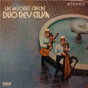 Duo Rey-Silva - Las Mejores Cuecas