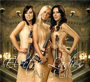 Electric Ladies - Art Of Life