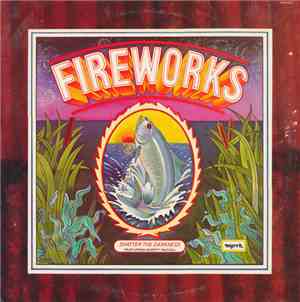 Fireworks  Featuring Marty McCall - Shatter The Darkness
