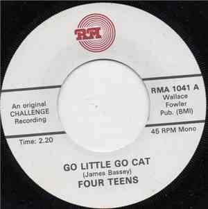 Four Teens - Go Little Go Cat
