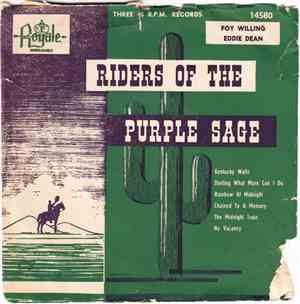 Foy Willing & The Riders Of The Purple Sage, Eddie Dean, Eddie Dean And His ...