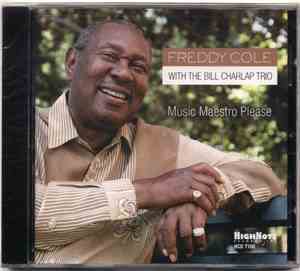 Freddy Cole With The Bill Charlap Trio - Music Maestro Please