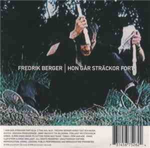 Fredrik Berger - Hon Går Sträckor Fort