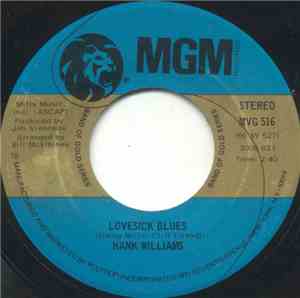 Hank Williams - Lovesick Blues / Ramblin' Man