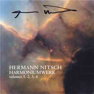 Hermann Nitsch - Harmoniumwerk Volumes 1, 2, 3, 4