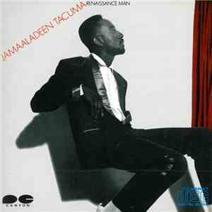 Jamaaladeen Tacuma - Renaissance Man