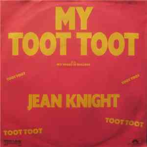 Jean Knight - My Toot Toot