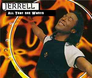 Jerrell - All That She Wants