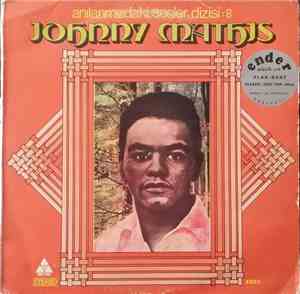 Johnny Mathis - Anılarımızdaki Sesler Dizisi : 8