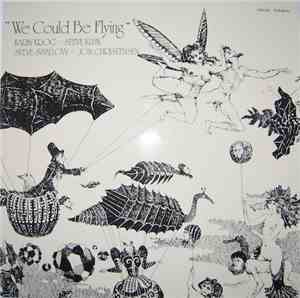 Karin Krog - Steve Kuhn - Steve Swallow - Jon Christensen - We Could Be Fly ...