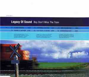 Legacy Of Sound starring Lori Perry - Boy Don't Miss The Train