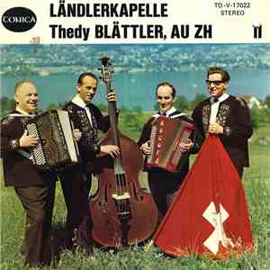 Ländlerkapelle Thedy Blättler, Au ZH - II