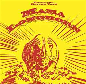 Mama Longhorn - Enter The Rhythm Tank