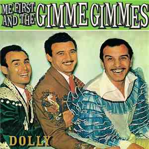 Me First And The Gimme Gimmes - Dolly