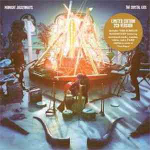 Midnight Juggernauts - The Crystal Axis / The Surplus Maximus EP