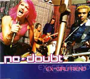 No Doubt - Ex-Girlfriend