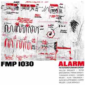 Peter Brötzmann Group - Alarm