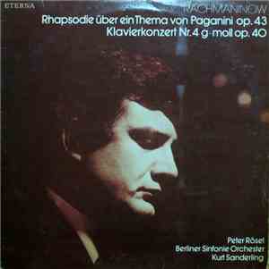 Rachmaninow, Peter Rösel, Berliner Sinfonie Orchester, Kurt Sanderling - Rh ...