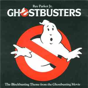 Ray Parker Jr. - Ghostbusters