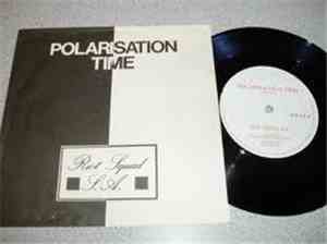 Riot Squad S.A. - Polarisation Time
