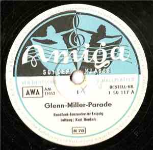 Rundfunk-Tanzorchester Leipzig, Kurt Henkels - Glenn Miller Parade