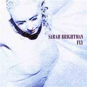 Sarah Brightman - Fly