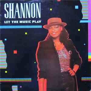 Shannon - Let The Music Play
