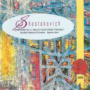 Shostakovich ; Scottish National Orchestra, Neeme Järvi - Symphony No. 5 /  ...