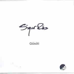 Sigur Rós - Glósóli