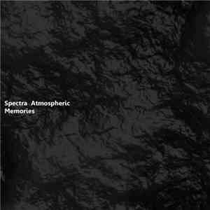 Spectra Atmospheric - Memories