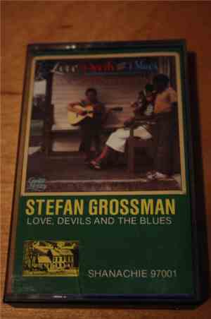 Stefan Grossman - Love, Devils And The Blues