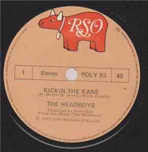 The Headboys - Kickin' The Kans