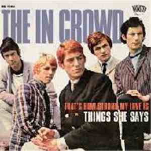 The In Crowd  - That's How Strong My Love Is