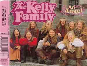 The Kelly Family - An Angel