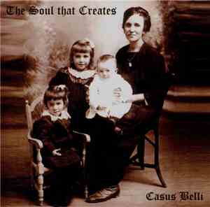 The Soul That Creates - Casus Belli