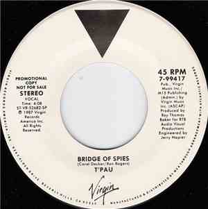 T'Pau - Bridge Of Spies