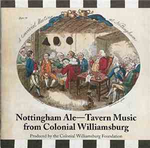 Various - Nottingham Ale - Tavern Music From Colonial Williamsburg