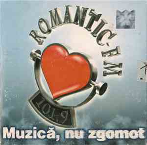 Various - Romantic FM 101,9 Muzică, Nu Zgomot