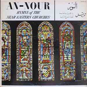Wadih El Safi, Fairuz - El Nour (An-Nour)/ Hymns Of The Near Eastern Church ...