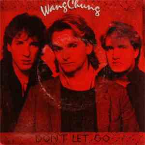 Wang Chung - Don't Let Go