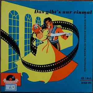 Werner Richard Heymann - Das Gibt's Nur Einmal - Ein Tonfilm-Potpourri von ...