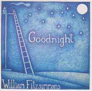 William Fitzsimmons - Goodnight