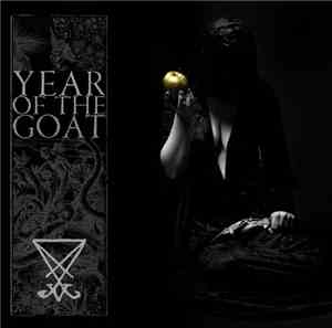 Year Of The Goat - Lucem Ferre
