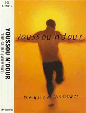 Youssou N'Dour - The Guide (Wommat)