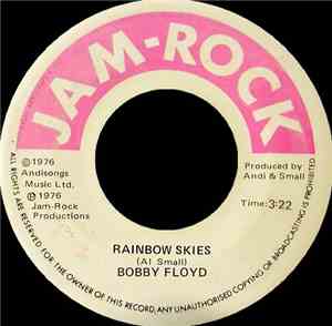 Bobby Floyd  / Joseph Gordon - Rainbow Skies / Friends & Families (Vers.)