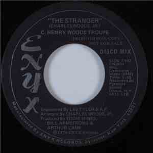 C. Henry Woods Troupe - The Stranger