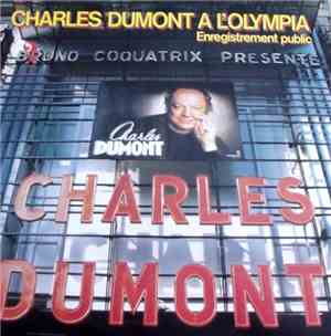 Charles Dumont - A L'Olympia Enregistrement Public - Bruno Coquatrix Presen ...